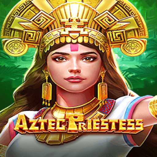 AztecPriestess: A Captivating Journey into the Ancient World of Gaming
